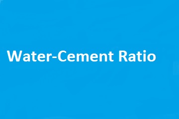 Water-Cement Ratio in Concrete - a detailed description