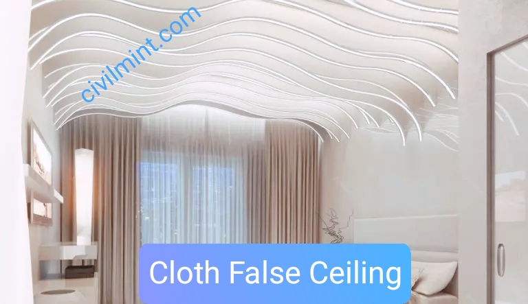 Cloth False Ceiling