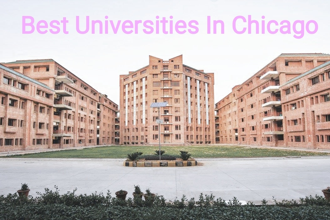 Best Universities In Chicago