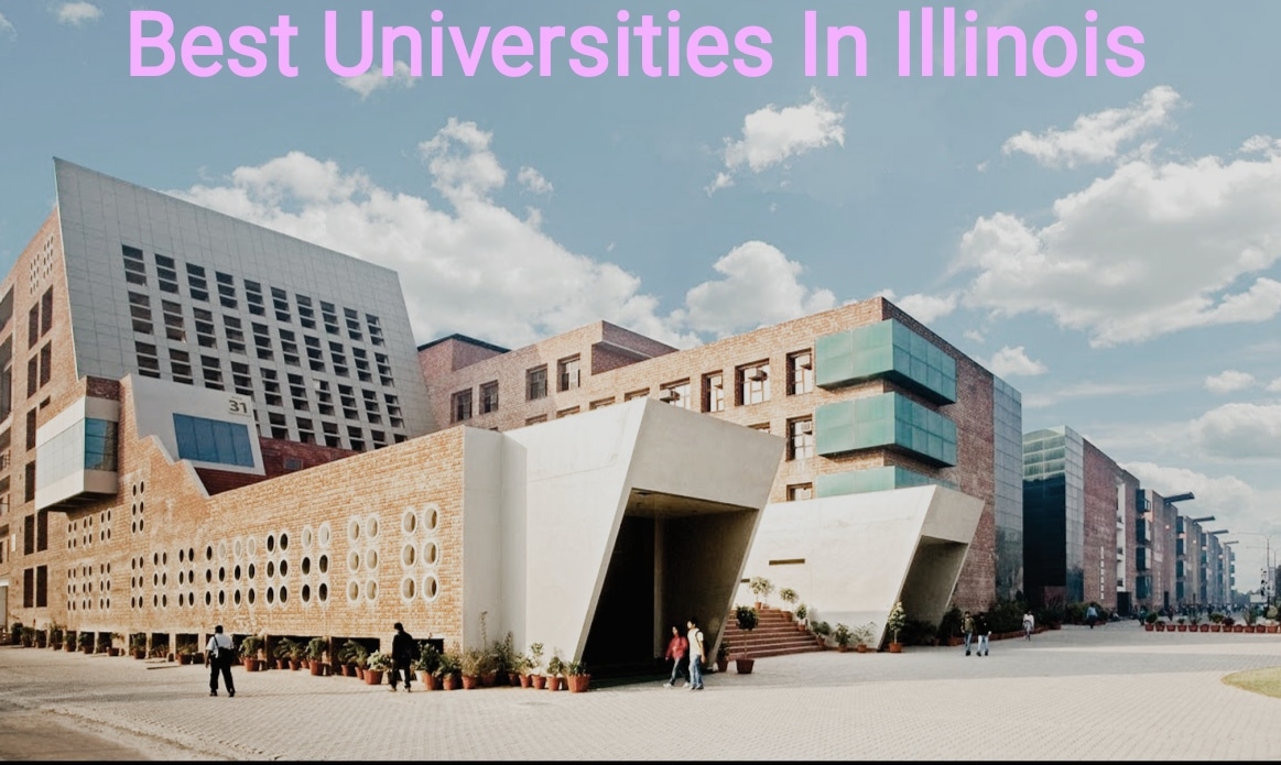 Best Universities In Illinois | Top 10 Universities In Illinois