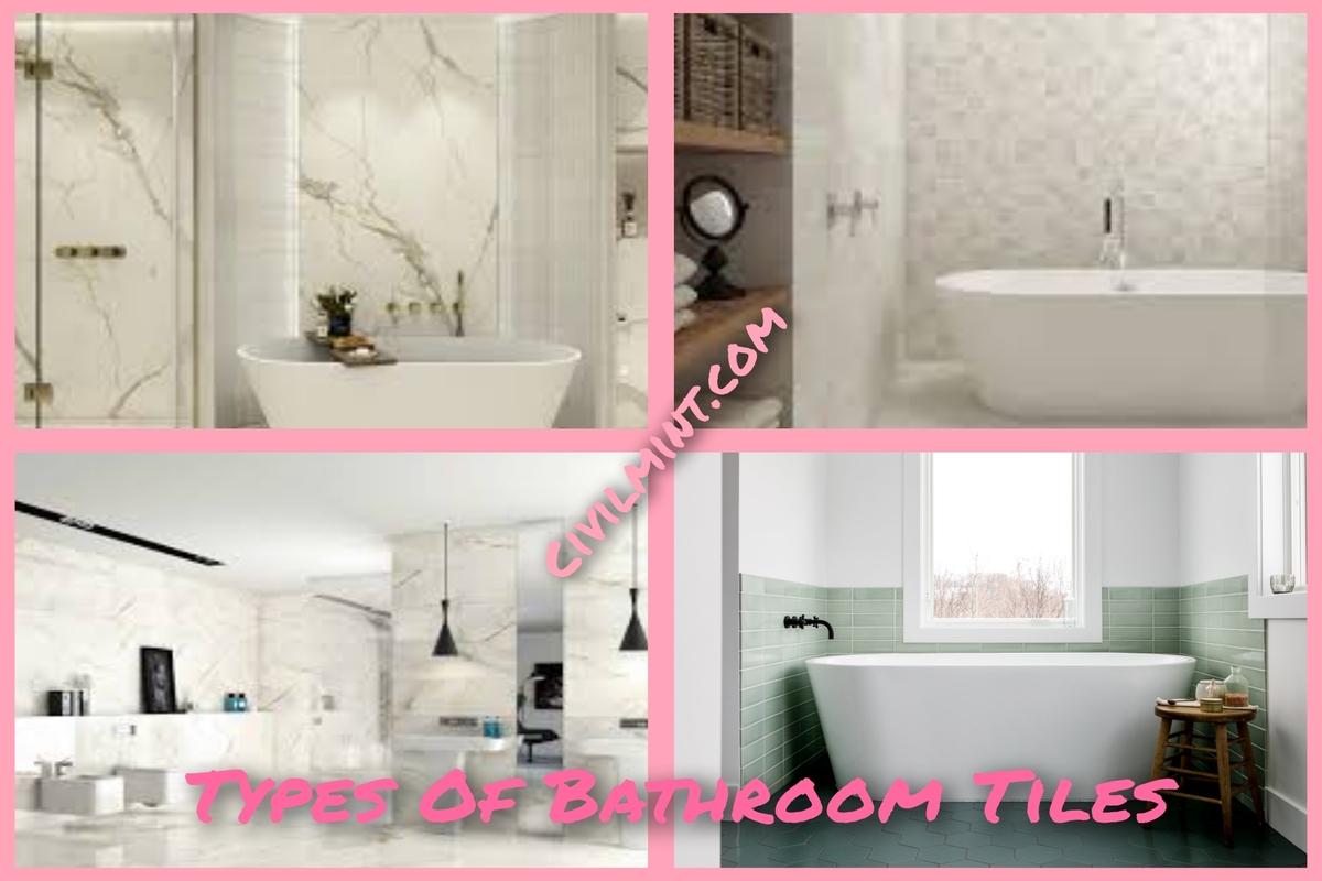 Types Of Bathroom Tiles