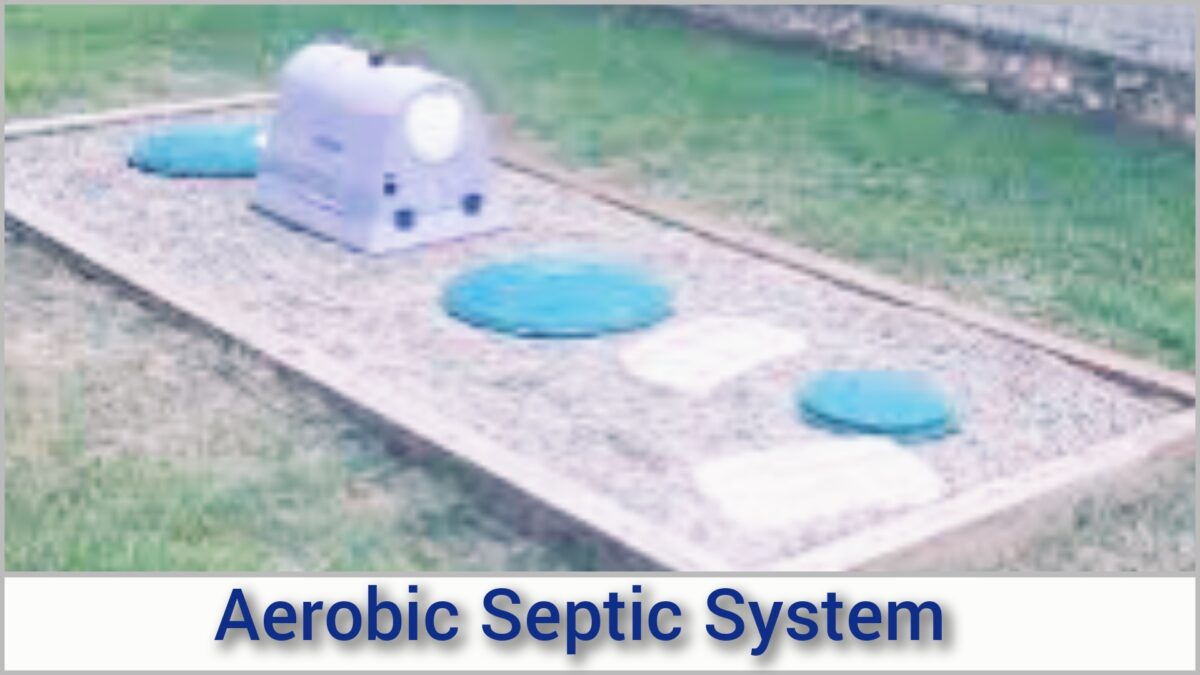 Aerobic Septic System