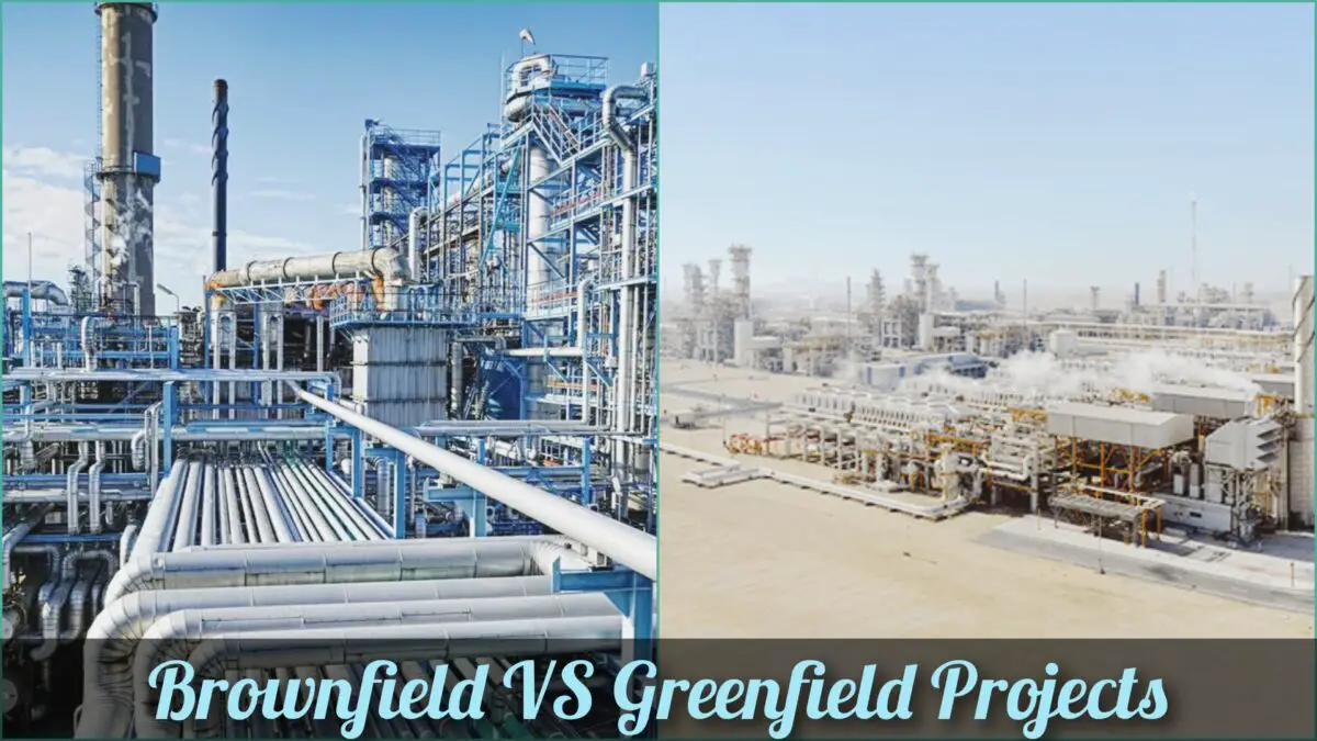 Brownfield Vs Greenfield Projects: Differences 