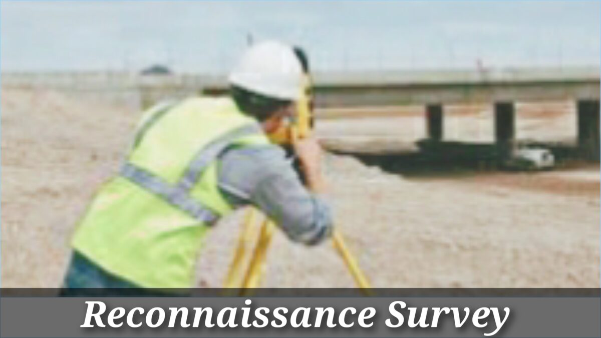 Reconnaissance Survey