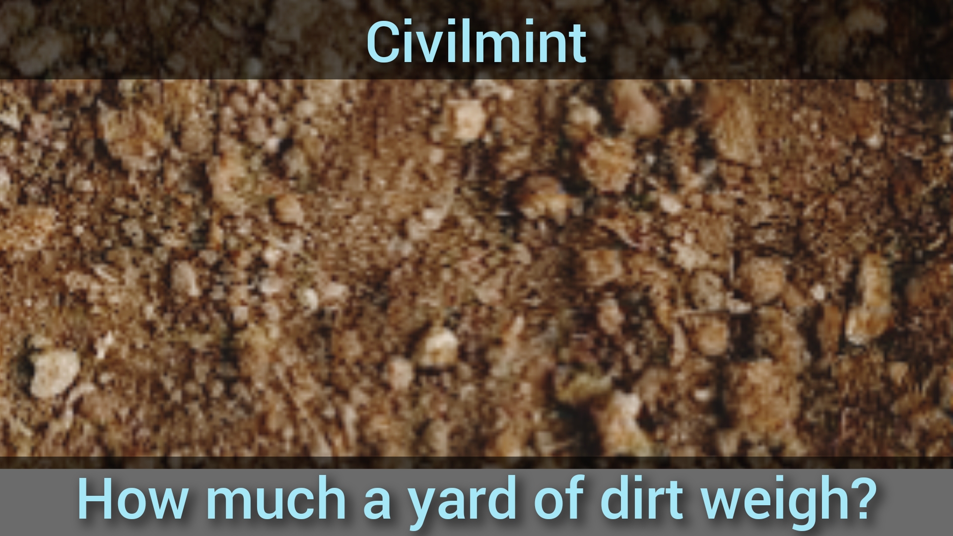 How Much Does A Yard Of Dirt Weigh