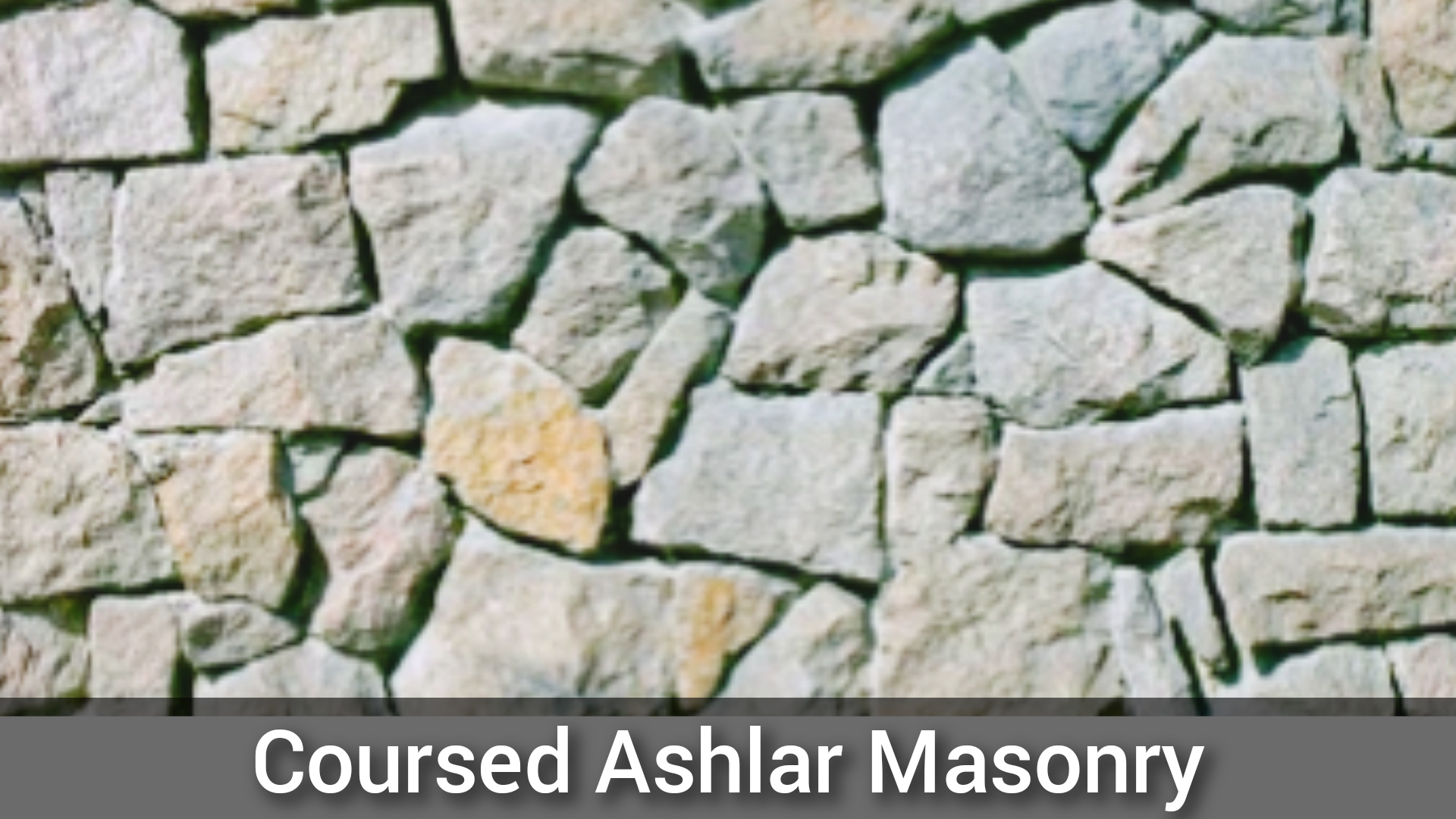 Ashlar Masonry Types, Pattern And Advantages