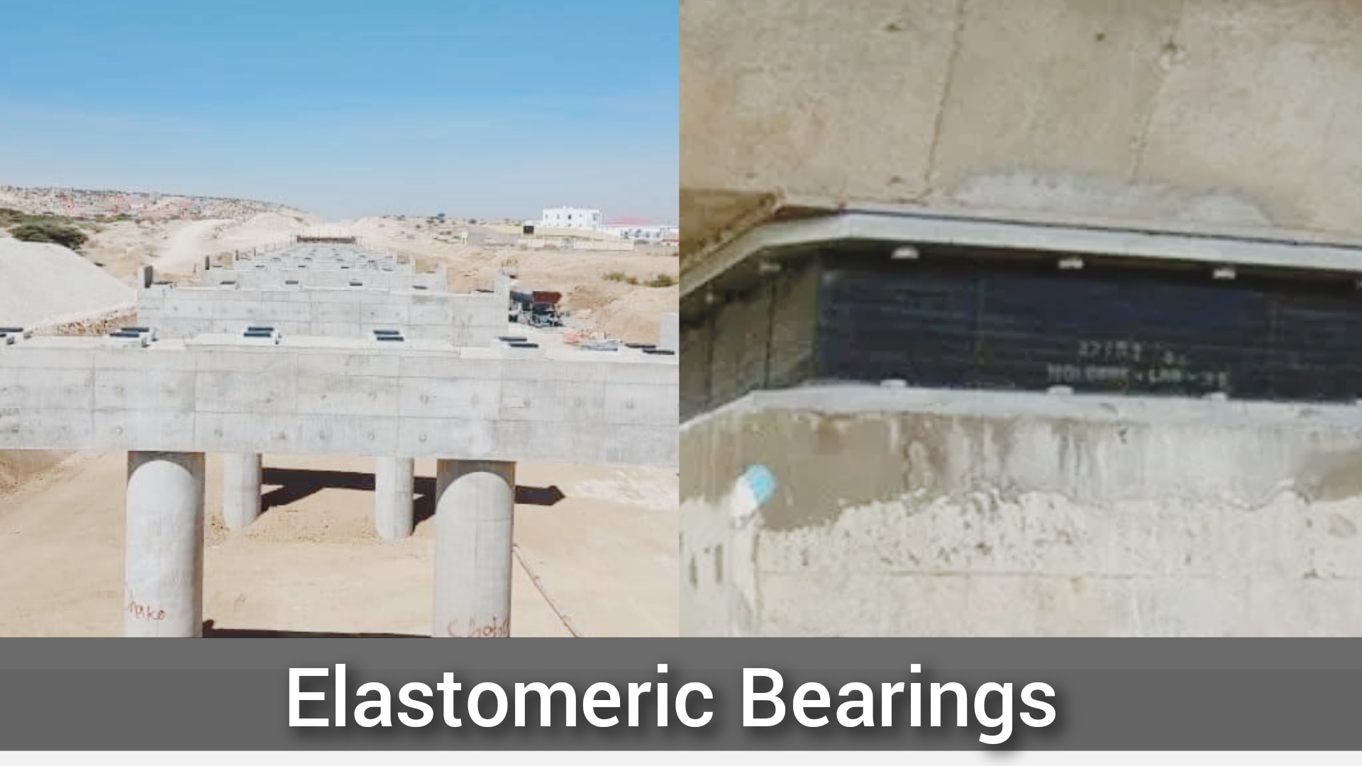 Elastomeric Bearing Design, Uses, Advantages & Disadvantages