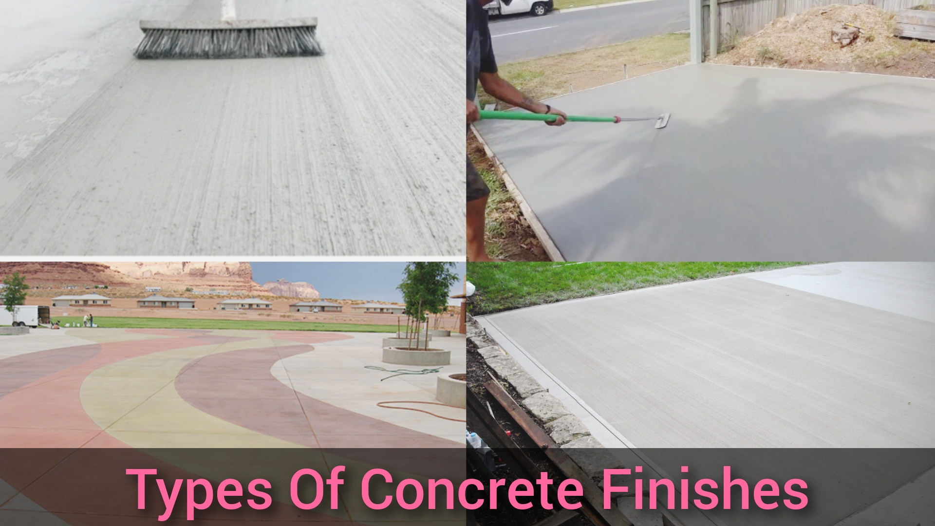 Concrete Finishes - Types And Tools For Finishing