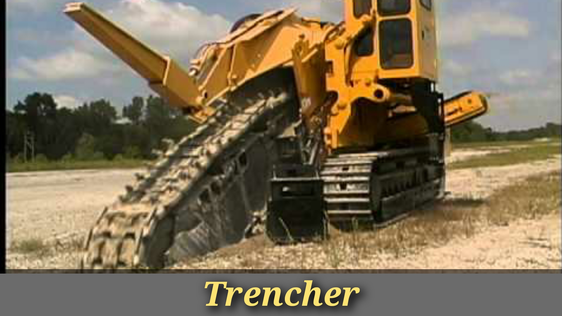 Trencher 