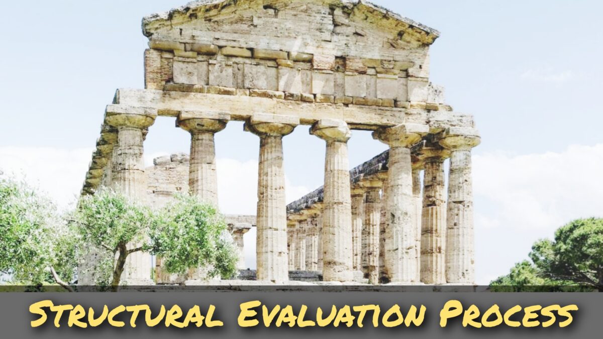 Structural Evaluation Process | Quality Assessment Of Structures