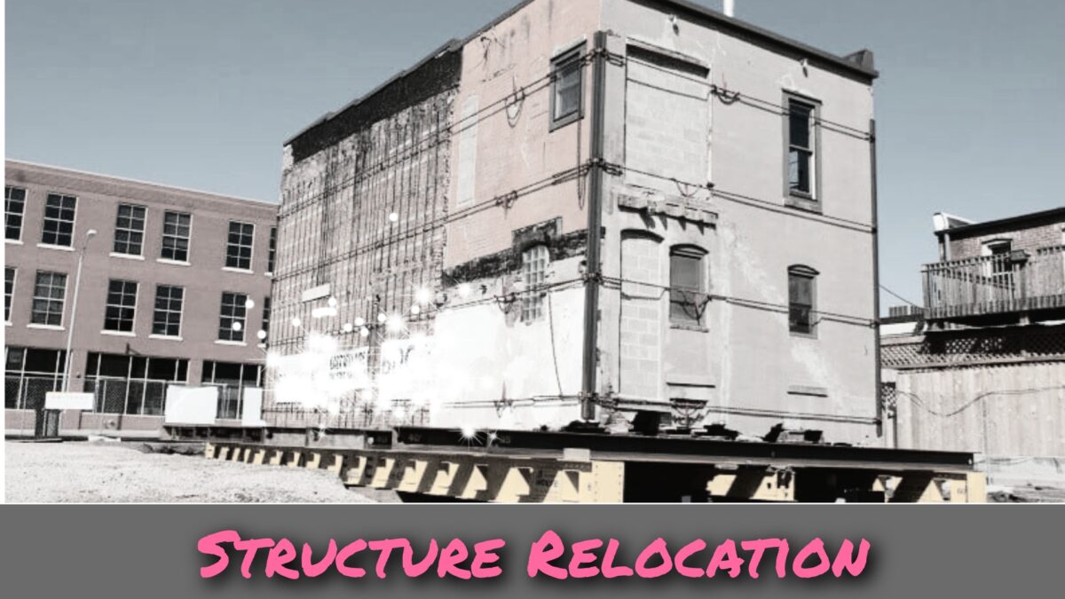 Structure Relocation 