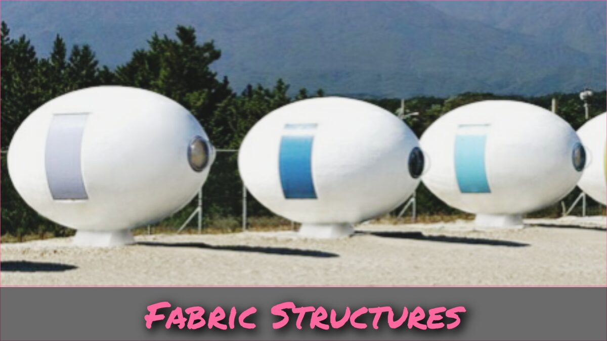 Fabric Structures