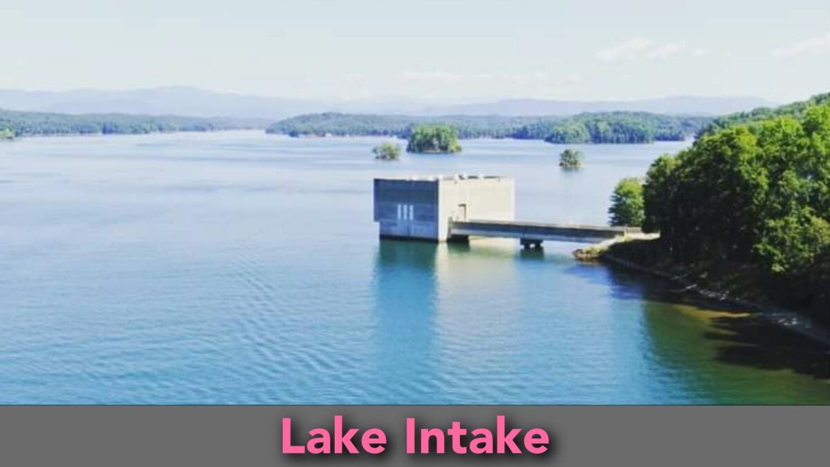 Lake Intake 