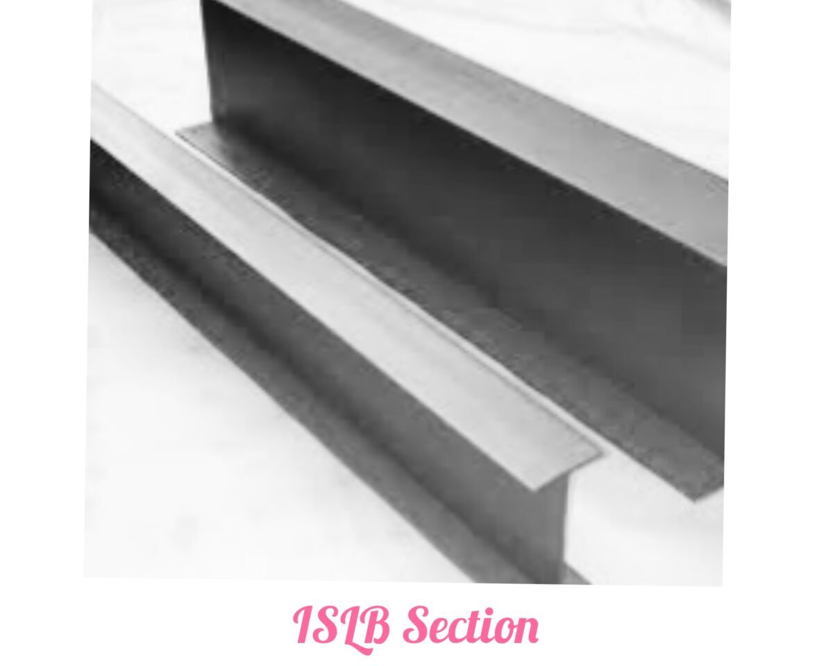 ISLB Steel Section