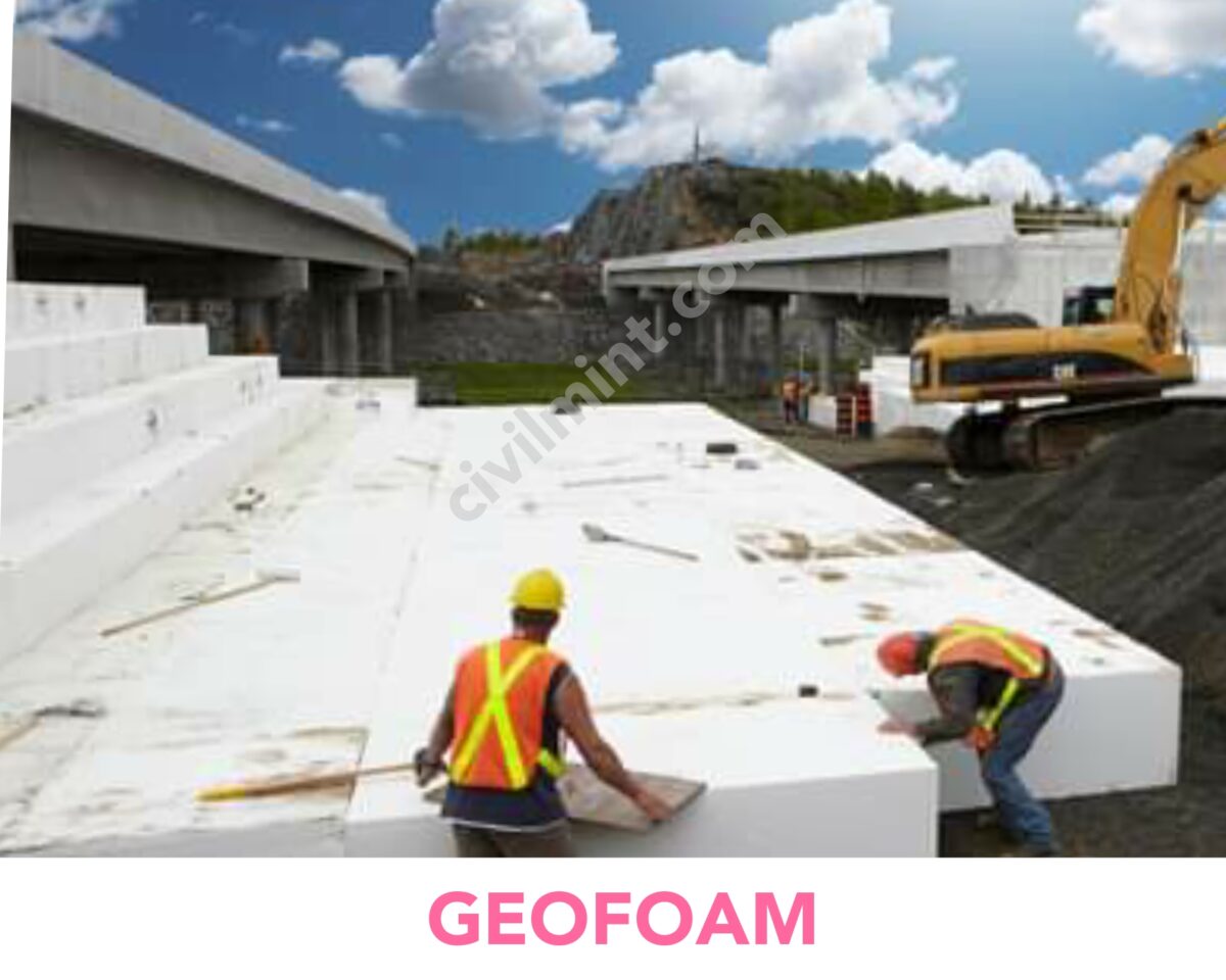 Geofoam: Properties, Manufacturing, Uses And Advantages