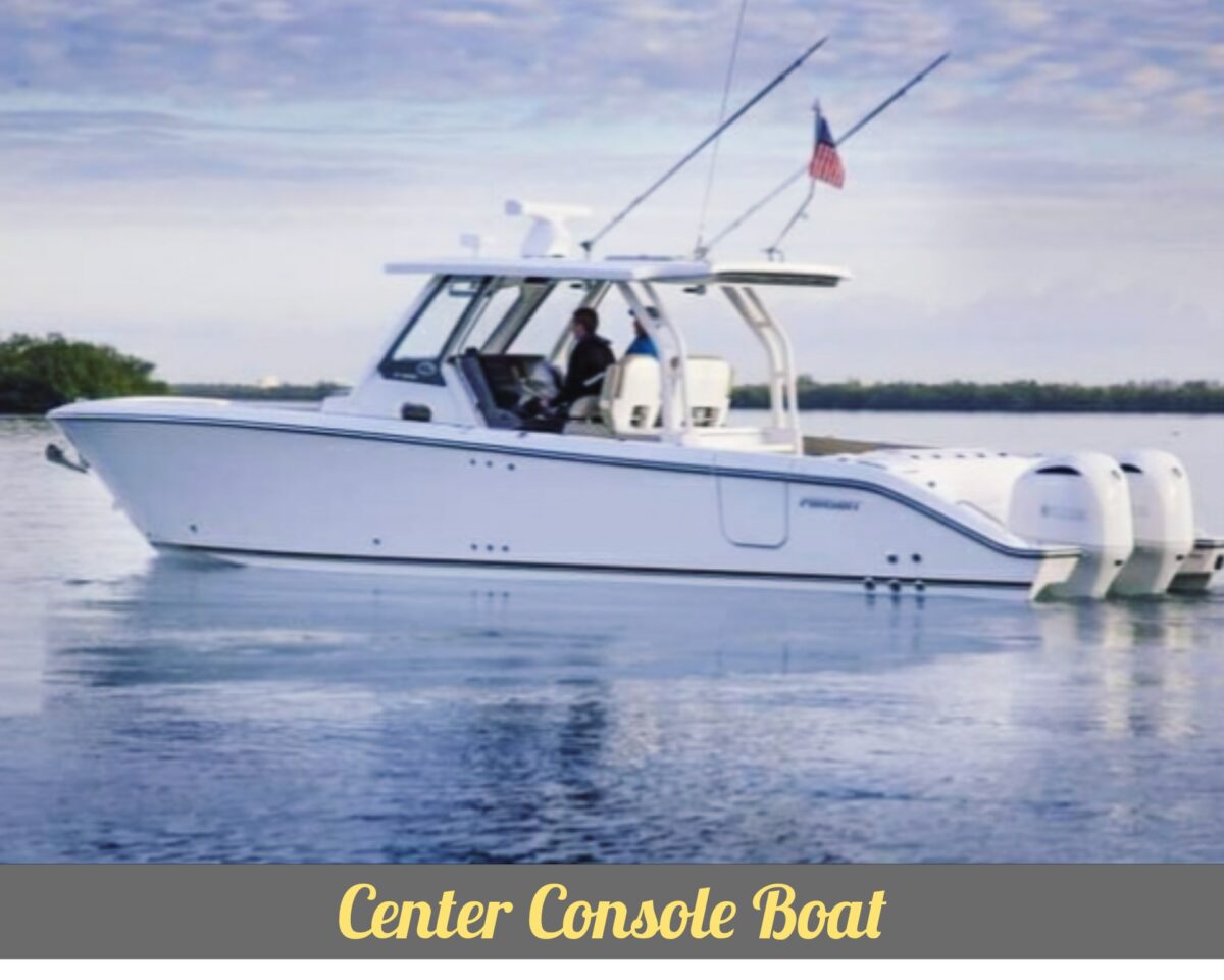 Center Console Boat