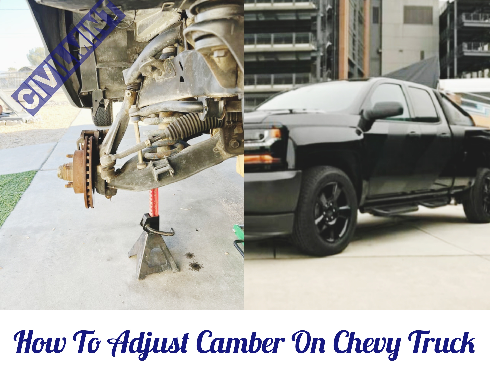 How to adjust camber on chevy truck